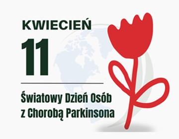Grafika kalendarzowa z napisem ‘KWIECIEŃ 11’. Po lewej stronie duża liczba 11, po prawej stylizowany czerwony kwiat. Na dole napis: ‘Światowy Dzień Osób z Chorobą Parkinsona’. W tle delikatny zarys kuli ziemskiej.